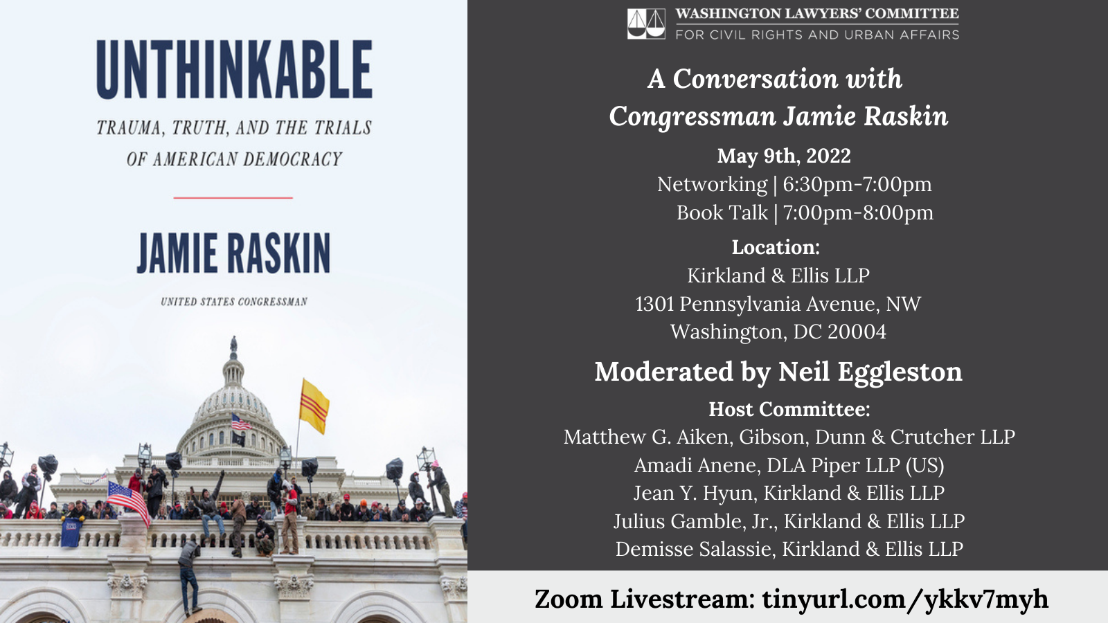 Book Cover with text that reads "Unthinkable Trauma, Truth, and the Trials of American Democracy Jamie Raskin United States Congressman" with a light sky blue background and a photograph of the US Congress building during the January 6, 2020 insurrection showing people climbing over the building holding
